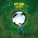 Oye Siri Single