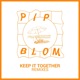 Keep It Together Remixes Single