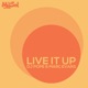 Live It Up EP