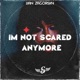 I m Not Scared Anymore Single