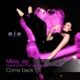 Come Back feat Alex Prax Ayeesha EP