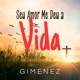 Seu Amor Me Deu a Vida Single