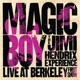 Magic Boy The Jimi Hendrix Experience Live At Berkeley First Show