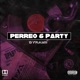 PERREO PARTY Single