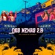 Dos Nenas 2 0 Single