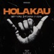 Hola Kau feat Leefura Single