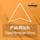 Gipsy Revenge Orye Single