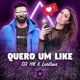 Quero um like Single