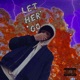 Let Her Go Single