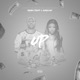 Up feat Kamillion Clean Single