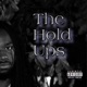 The Hold Ups Single