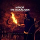 Hip Hop The Blockchain feat Vandal Single
