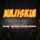 Najiskia feat Kingpheezle Jeshi Jinga Mastar Vk Single