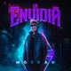 La Envidia feat Moikan Single