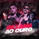 Da Lama ao Ouro Single