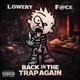 Back In The Trap Again feat F ce Single