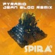 Pyramid Remix feat Spira Single
