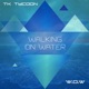 Walking On Water Single