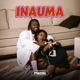 Inauma Single
