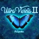 Ultra Violeta 2 feat Lipestar Single