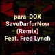 SaveDarfurNow Remix feat Fred Lynch Single