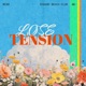 Lose Tension Single