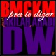Pra Te Dizer feat Akilah Ahadi Dw Single