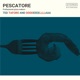 Pescatore Single