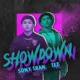 Show Down Single