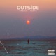 Outside feat Xzaye Single