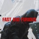 FAST AND FURIOUS Single