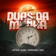 Duas da manhã feat MC Magal Single