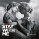 Stay With Me Single