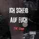 Ich scheiß auf euch Single