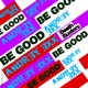 Be Good Single
