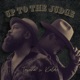 Up To The Judge Single