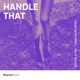 Handle That Sebas Ramis Remix Single