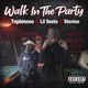 Walk In The Party Single