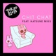 Chit Chat feat Hatsune Miku Single