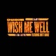 Wish Me Well feat Britt Bandz Single