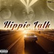 Hippie Talk