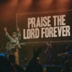 Praise The Lord Forever Single