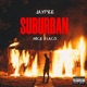 Suburban feat Nice Flaco Single