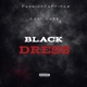 Black Dress feat Coni Cone Single