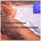 Even Better Transactions feat Cali Rexx Single