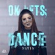 Ok Lets Dance Single