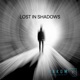 Lost in Shadows feat maximus Single