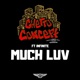 Much Luv feat Infinite Single