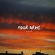 Your Arms Single