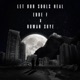Let Our Souls Heal feat Rowan Skye Single